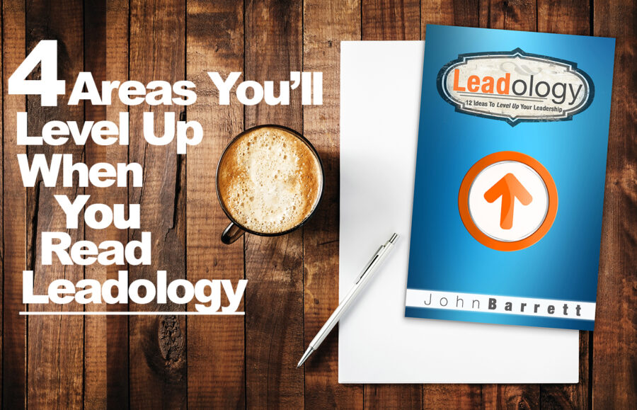 4 Areas You’ll Level Up When You Read Leadology
