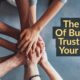 The 4 H’s Of Building Trust With Your Team