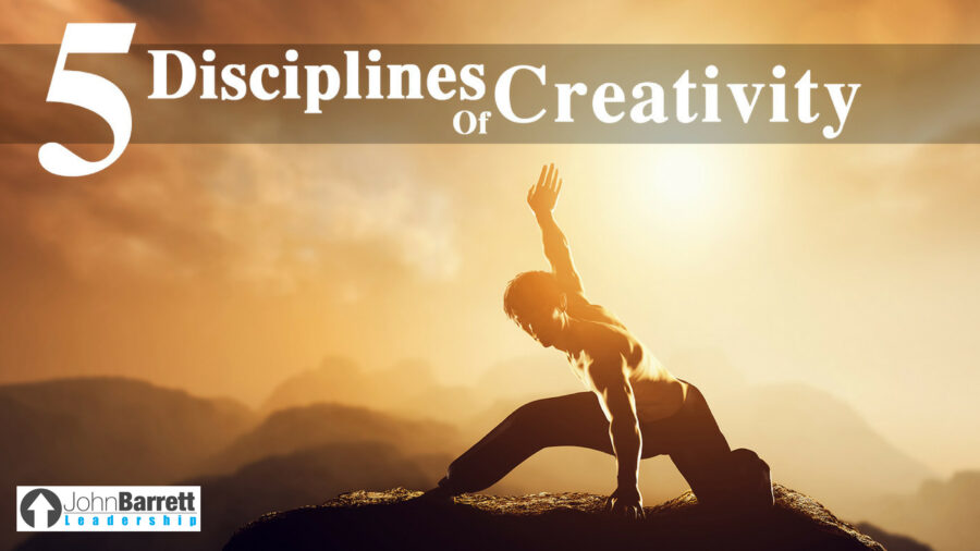 The 5 Disciplines of Creativity