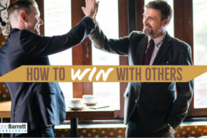 How To Win With Others
