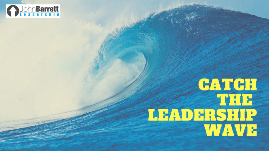 Catch The Leadership Wave