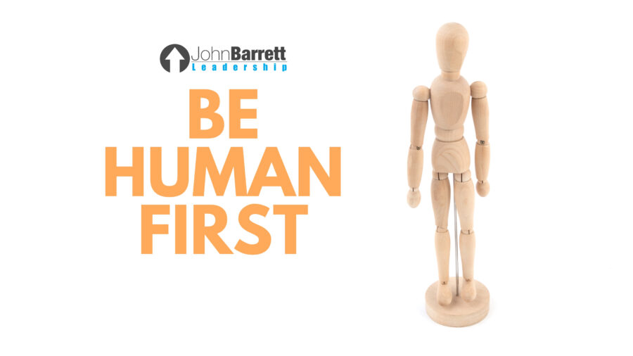 Be Human First