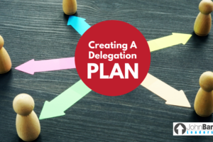 Creating A Delegation Plan