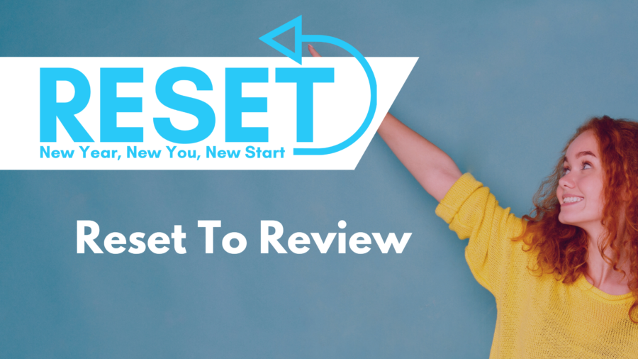 Reset To Review
