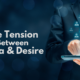 The Tension Between Data & Desire