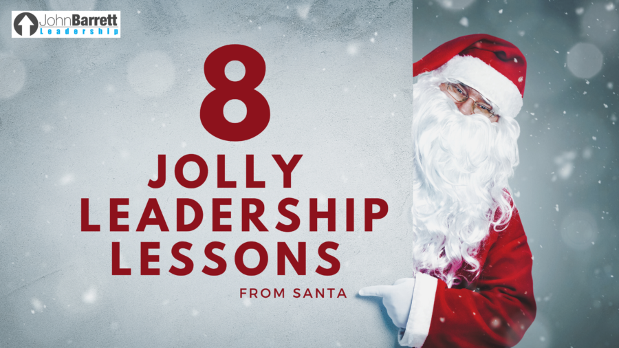 8 Jolly Leadership Lessons From Santa – FREE Resource