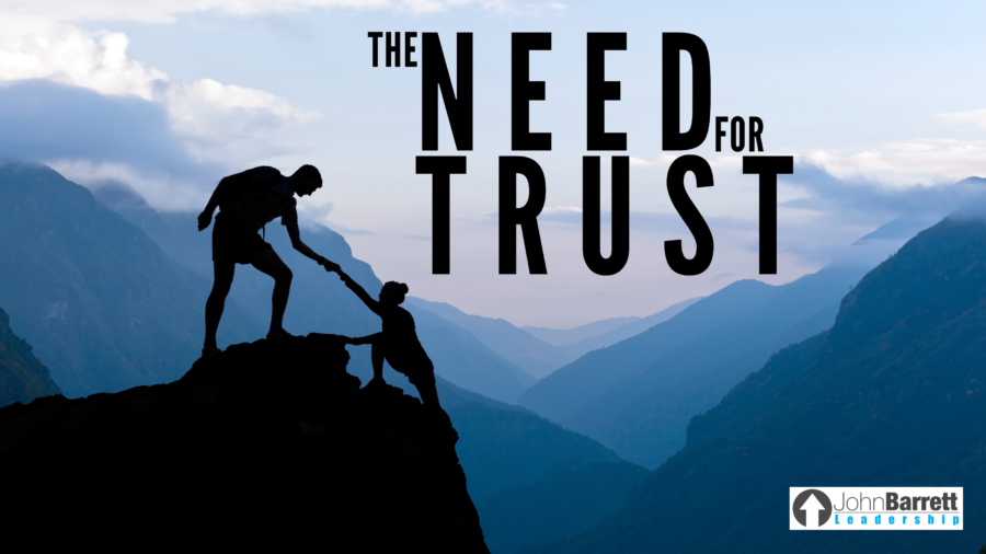 The Need For Trust