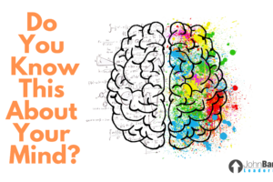 Do You Know This About Your Mind?