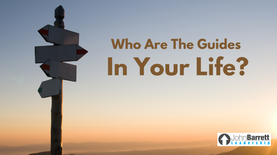 Who Are The Guides In Your Life?