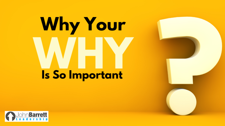Why Your Why Is So Important
