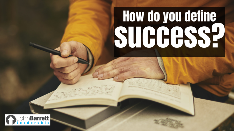 How Do You Define Success?