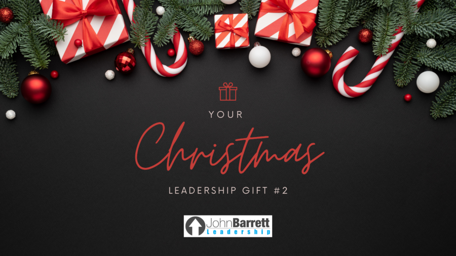 Your Christmas Leadership Gift #2