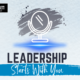 JBLP Episode 31: Leadership Starts With You