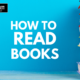 JBLP Episode 34: How To Read Books