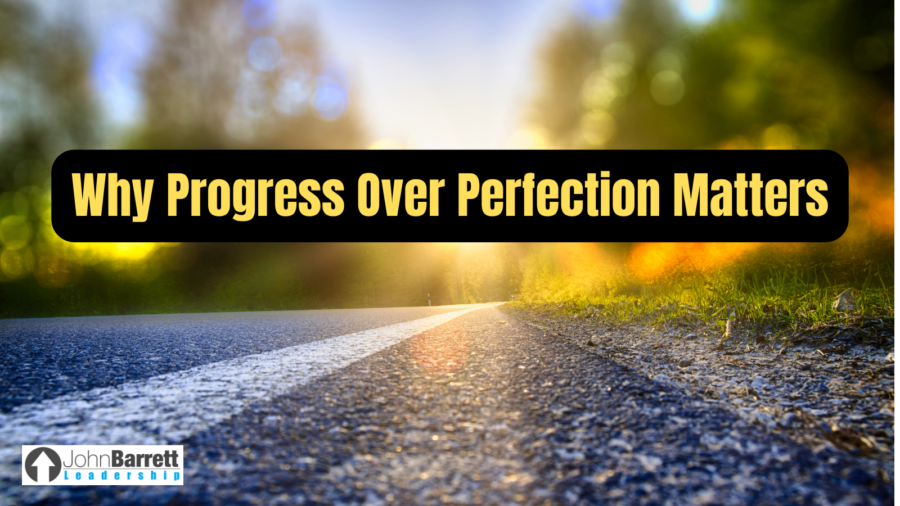Why Progress Over Perfection Matters