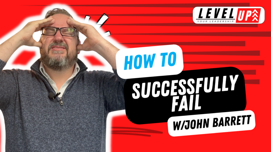 VIDEO: How To Successfully Fail