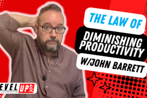 VIDEO: The Law Of Diminishing Productivity