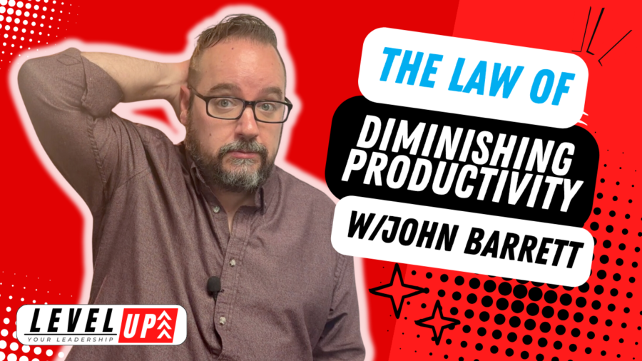 VIDEO: The Law Of Diminishing Productivity