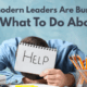 Why Modern Leaders Are Burnt Out And What To Do About It