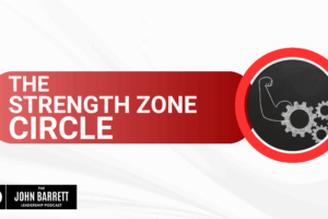 JBLP Episode 54: The Strength Zone Circle