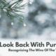 Look Back With Purpose: Recognizing The Wins Of The Year