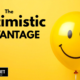 JBLP Episode 57: The Optimistic Advantage