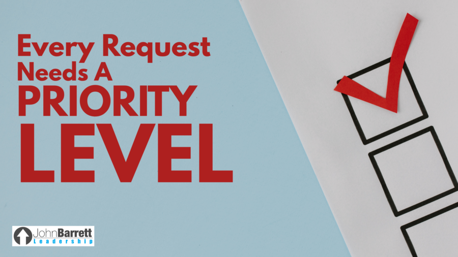 Every Request Needs A Priority Level