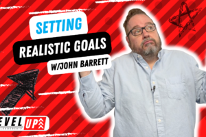 VIDEO: Setting Realistic Goals