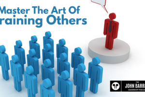 JBLP Episode 61: Master The Art Of Training Others