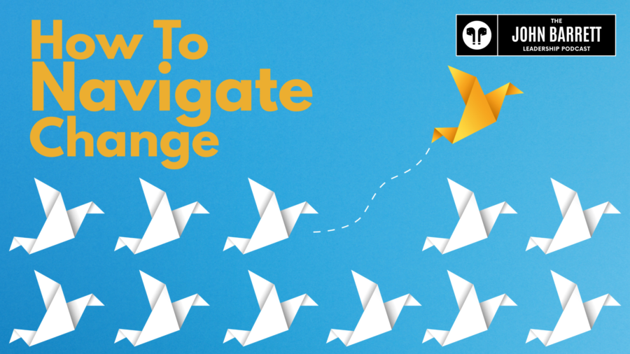 JBLP Episode 62: How To Navigate Change