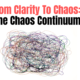 From Clarity To Chaos: The Chaos Continuum